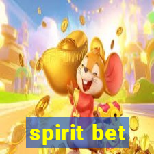 spirit bet